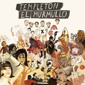 Templeton El murmullo - theborderlinemusic.com