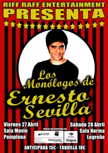 Ernesto Sevilla de "Museo Coconut" - Monologos de un comico serio. V27 abril. Sala Movie (Pamplona) / S28 de abril. Norma Disco Club (Logroño) - theborderlinemusic.com