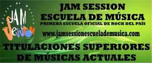 JAM SESSION - Primera escuela oficial de rock y nuevas vanguardias - theborderlinemusic.com