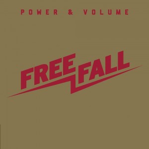 Free Fall – Power And Volume - theborderlinemusic.com