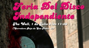 SE CELEBRA LA PRIMERA FERIA DEL DISCO INDEPENDIENTE EN MADRID - Theborderlinemusic.com