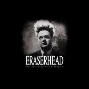 Se edita en vinilo la banda sonora de “Eraserhead” de David Lynch - Theborderlinemusic.com