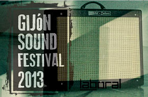 Gijón Sound Festival 2013: Cartel - Theborderlinemusic.com